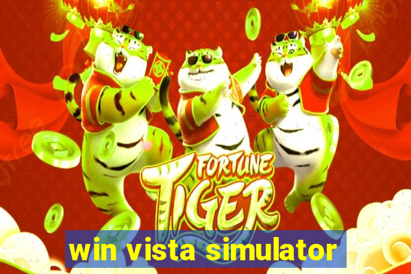 win vista simulator